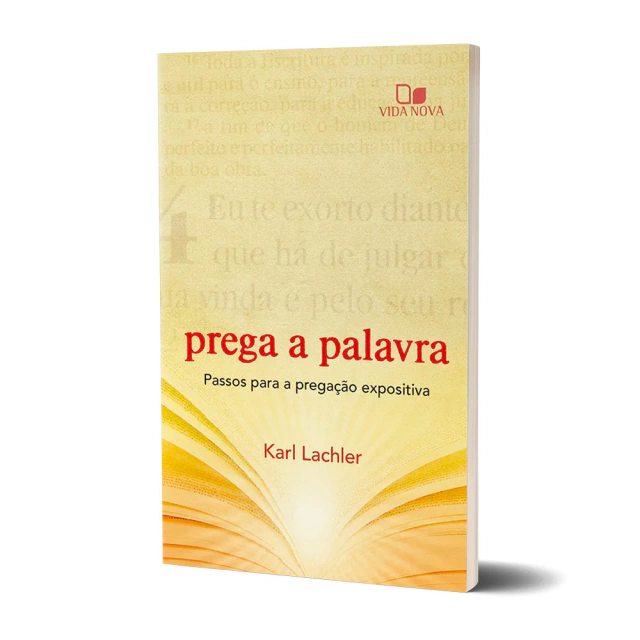 Prega a palavra | Karl Lachler